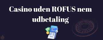 Udenlandske Casinoer Uden ROFUS - En Guide til Spiloplevelser Udenlandske Casinoer Uden ROFUS - En Guide til Spiloplevelser